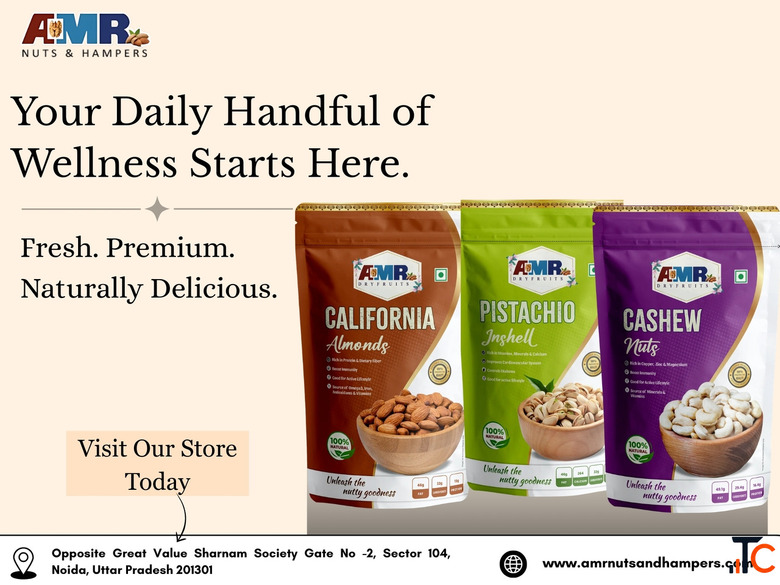 Searching for the Best Dry Fruits Shop in Noida Visit AMR Nuts Hampers