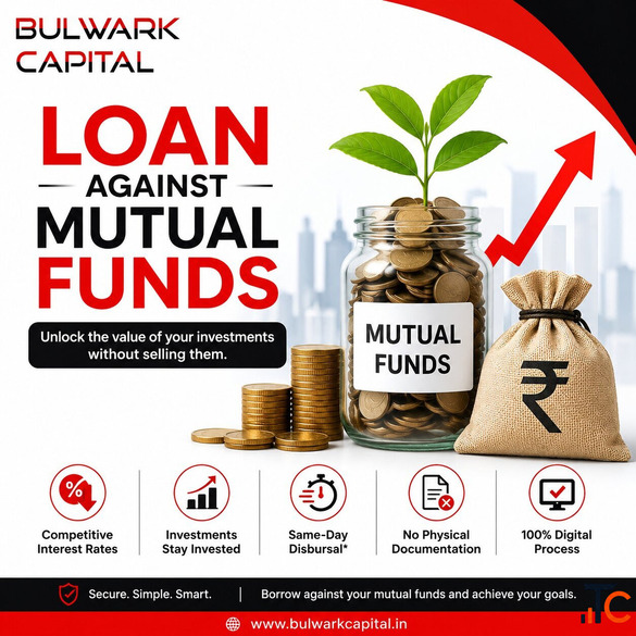 Loan against mutual funds Online - Bulwark Capital