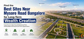 Sites Near Mysore Road Bangalore
