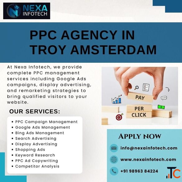 PPC Agency in Troy Amsterdam - Drive Targeted Traffic Get More Leads