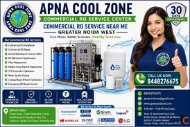 Commercial RO Service Near Me Greater Noida West Commercial RO Service Center APNA COOL ZONE