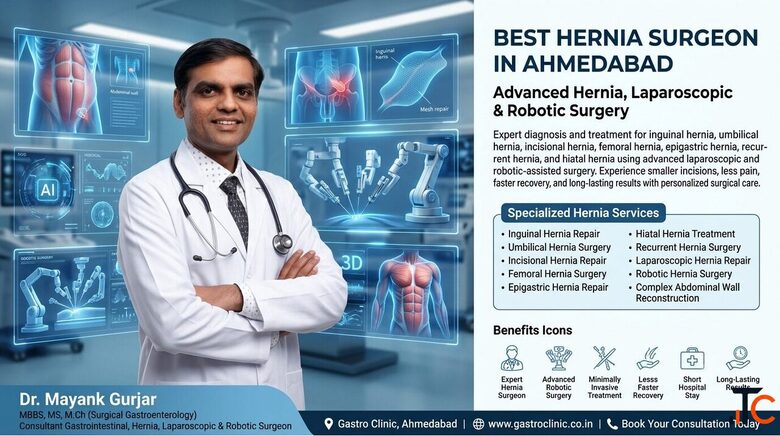 Best Hernia Surgeon in Ahmedabad