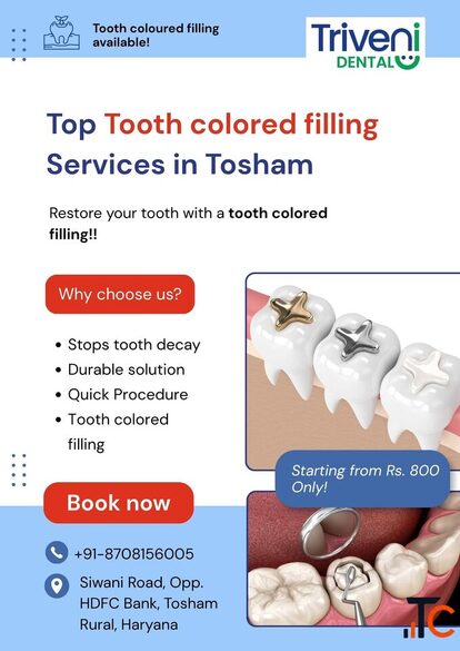 Tooth-Coloured Filling Treatment in Tosham Triveni Dental