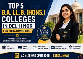 Top 5 B.A. LL.B. Hons. Colleges in Delhi NCR for 2026 Admissions