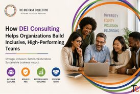 How DEI Consulting Helps Organizations Build Inclusive High-Performing Teams