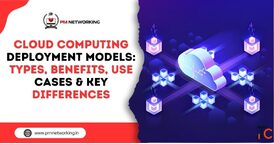 Want to Learn Cloud Computing Deployment Models Start Today