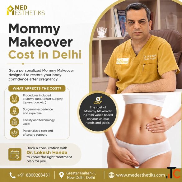 Mommy Makeover Surgery in Delhi Dr. Lokesh Handa