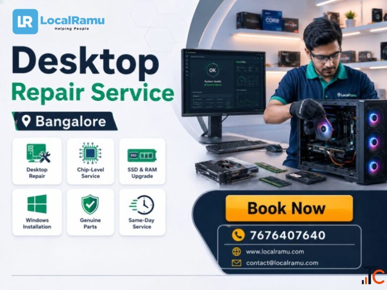 Get your desktop fixed today with LocalRamu Bengaluru