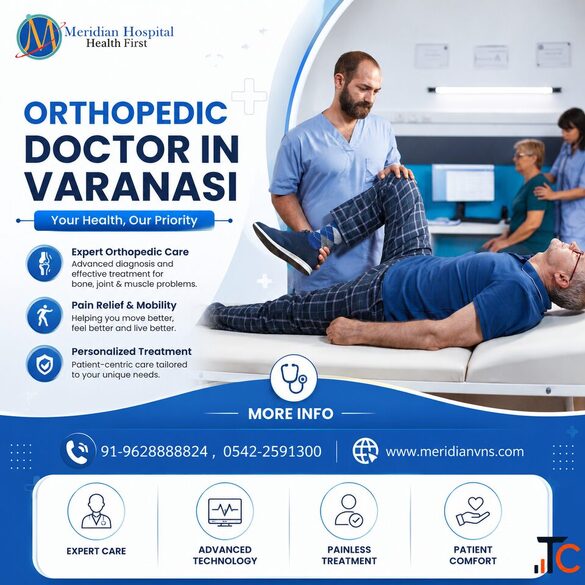 Orthopedic Doctor in Varanasi for Bone Care