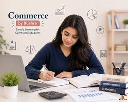 Commerce by Bushra - Simple Learning for Commerce Students