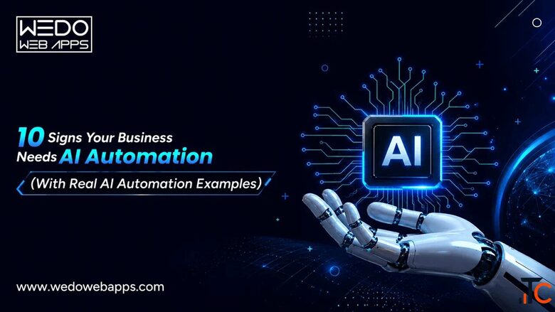 10 Signs Your Business Needs AI Automation Examples