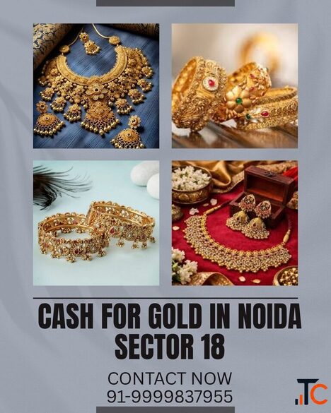 Who Offers The Best Cash for Gold In Noida Sector 18