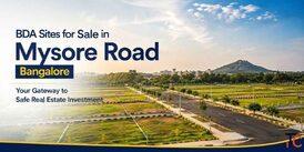 BDA Sites for Sale in Mysore Road Bangalore