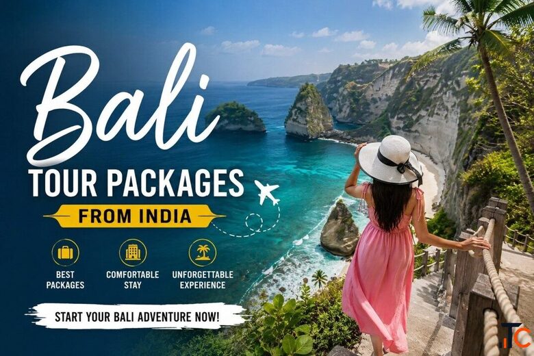 Bali Tour Packages from India for a Stress-Free Holiday