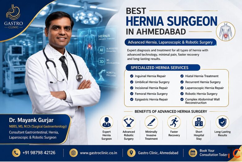 Best Surgical Gastroenterologist for Hernia in Ahmedabad
