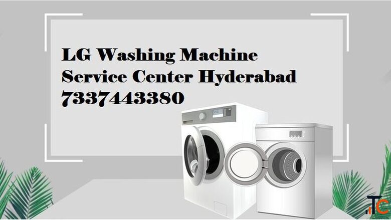 LG Washing Machine Service Center Kukatpally Hyderabad Telangana