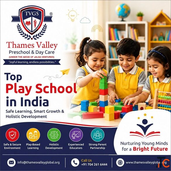 Top Play School in India Safe Learning Smart Growth Holistic Development