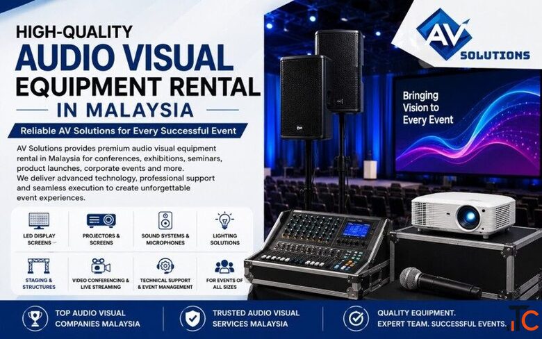 High-Quality Audio Visual Equipment Rental in Malaysia