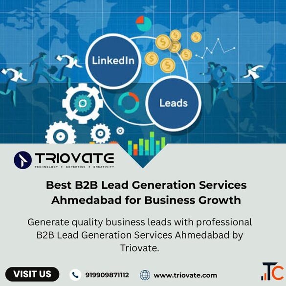 Best B2B Lead Generation Services Ahmedabad to Grow Sales Generate Quality Business Leads - Triovate