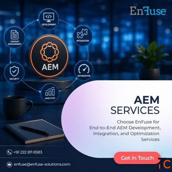 Choose EnFuse for End-to-End AEM Development Integration and Optimization Services