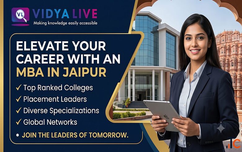 Best MBA Colleges in Jaipur Fees Structure Placements Admission