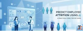 How to Predict Employee Attrition Using AI - TeamsMaster AI Pvt Ltd