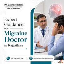 Expert Guidance from a Migraine Doctor in Rajasthan
