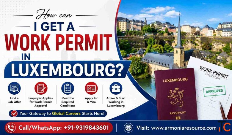 How to Apply for Luxembourg Work Visa for Indians