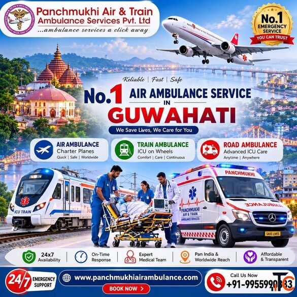 Panchmukhi Air Ambulance in Guwahati Offers Medical Facilities