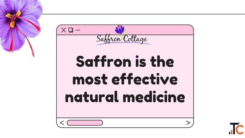 Saffron is the most effective natural medicine