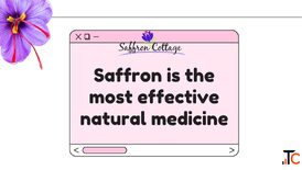 Saffron is the most effective natural medicine