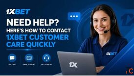 1xBet Customer Care Fast Easy Contact Guide