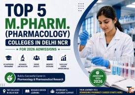 Top 5 M.Pharm. Pharmacology Colleges in Delhi NCR for 2026 Admissions