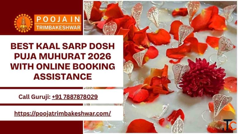 Best Kaal Sarp Dosh Puja Muhurat 2026 With Online Booking Assistance