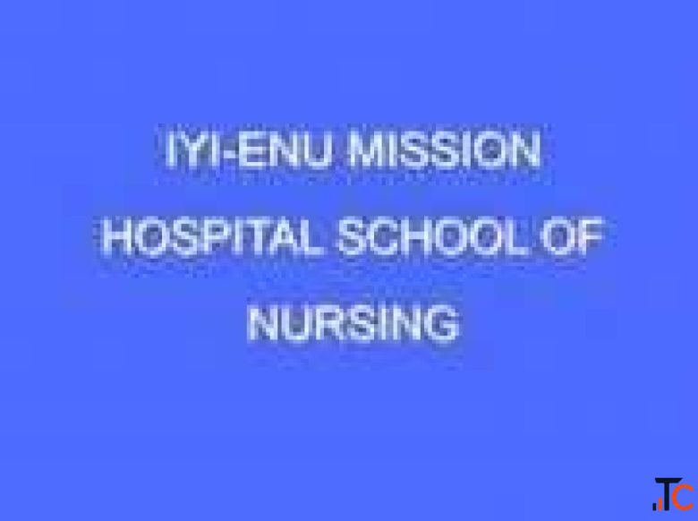 School of Nursing Iyi-Enu Mission Hospital Ogidi 20262027 session admission form