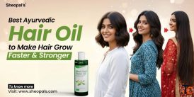 Best Ayurvedic Hair Oil for Hair Growth Strength and Shine
