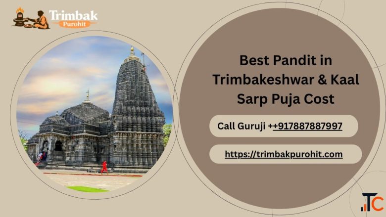 Best Pandit in Trimbakeshwar Kaal Sarp Puja Cost