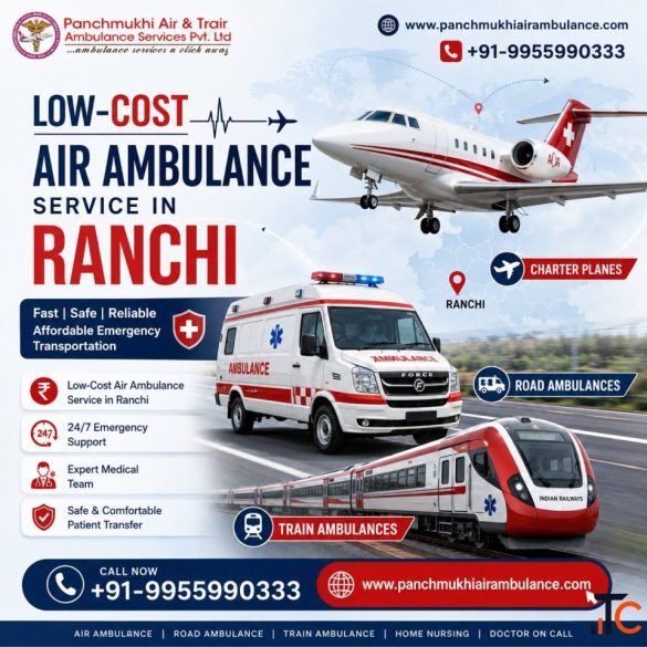 Panchmukhi Affordable Air Ambulance in Ranchi- Long-Distance Medical Transfer with comfort