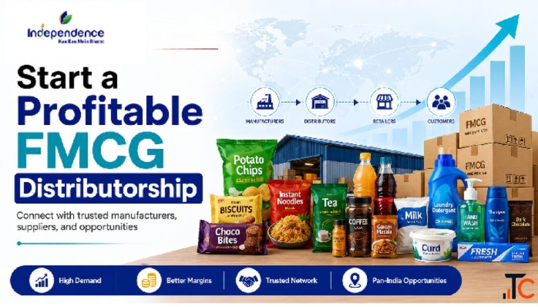 7217324989 Join Independence FMCG - Dealership Distributorship Opportunities