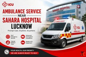 Ambulance Service Near Sahara Hospital Lucknow