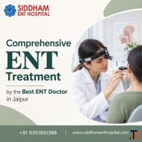 Comprehensive ENT Treatment by the Best ENT Doctor in Jaipur