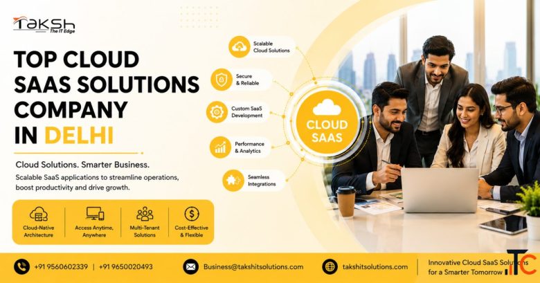 Leading Cloud SaaS solutions in Delhi Taksh IT Solutions