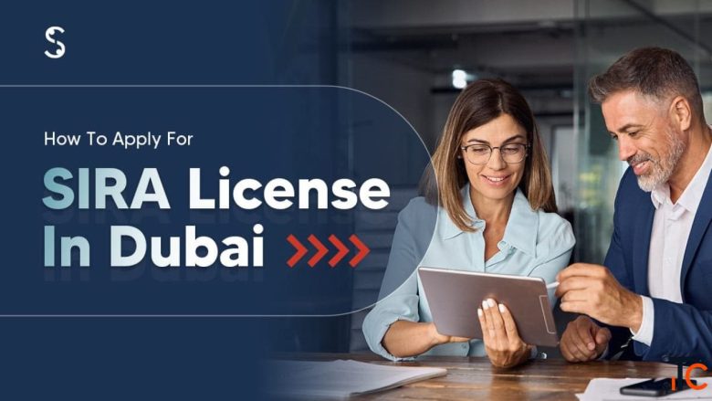 SIRA License in Dubai - Requirements Process Costs