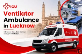 Ventilator Ambulance in Lucknow ICU Ambulance