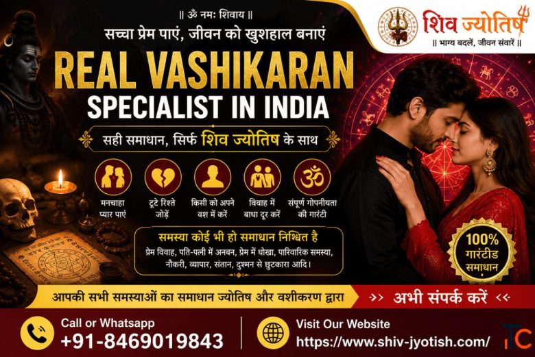 Real Vashikaran Specialist in India