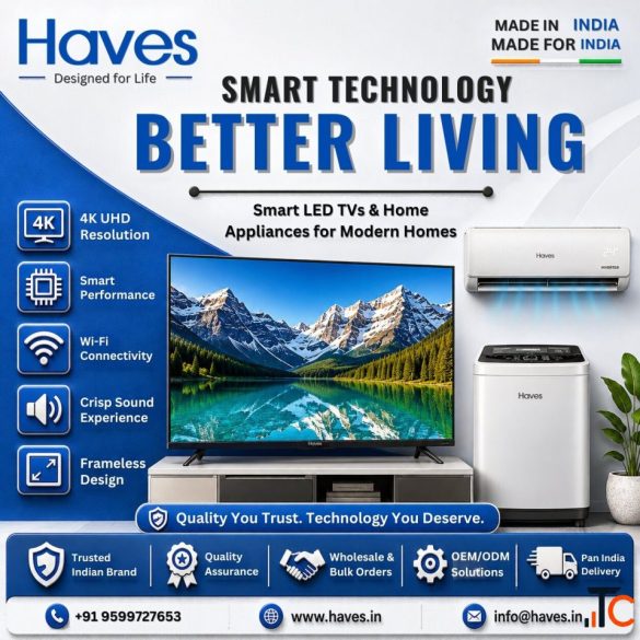 Haves Technology - Smart LED TV Home Appliance Manufacturer in India