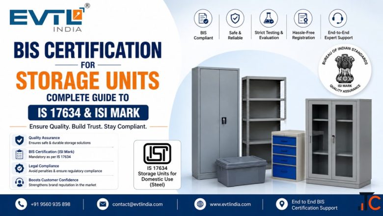 BIS for Storage Units - Certification Under IS 17634