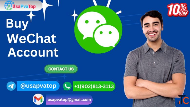 Top 10 Trusted Ways to Buy WeChat Account Online