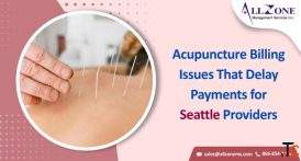 Acupuncture Billing Errors Creating Denials in Seattle