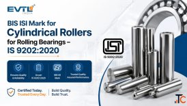BIS ISI Mark for Cylindrical Rollers for Rolling Bearings - IS 92022020